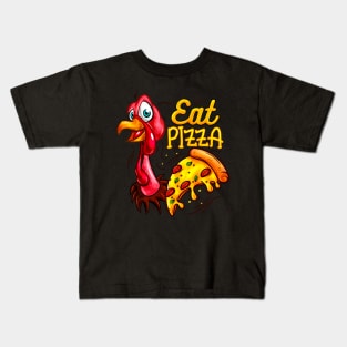 Eat Pizza Funny Thanksgiving Turkey Kids T-Shirt